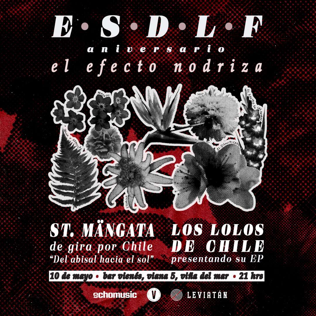 foto del evento ESDLF Aniversario "El Efecto Nodriza", St. Mangata, Los Lolos de Chile