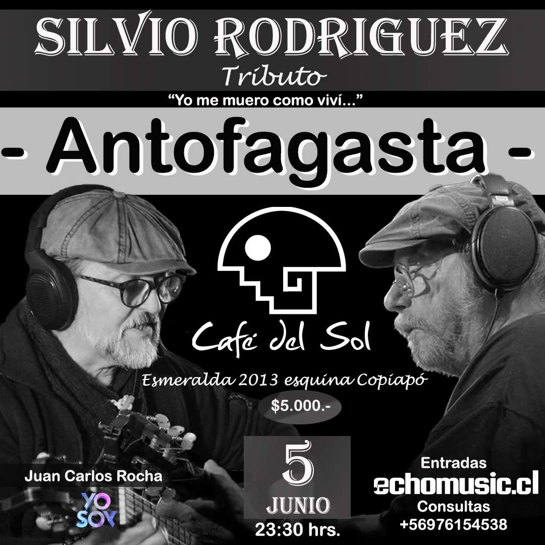 evento Tributo Silvio Rodríguez Antofagasta