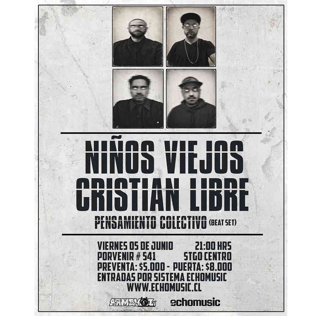 evento Niños Viejos + Cristian Libre