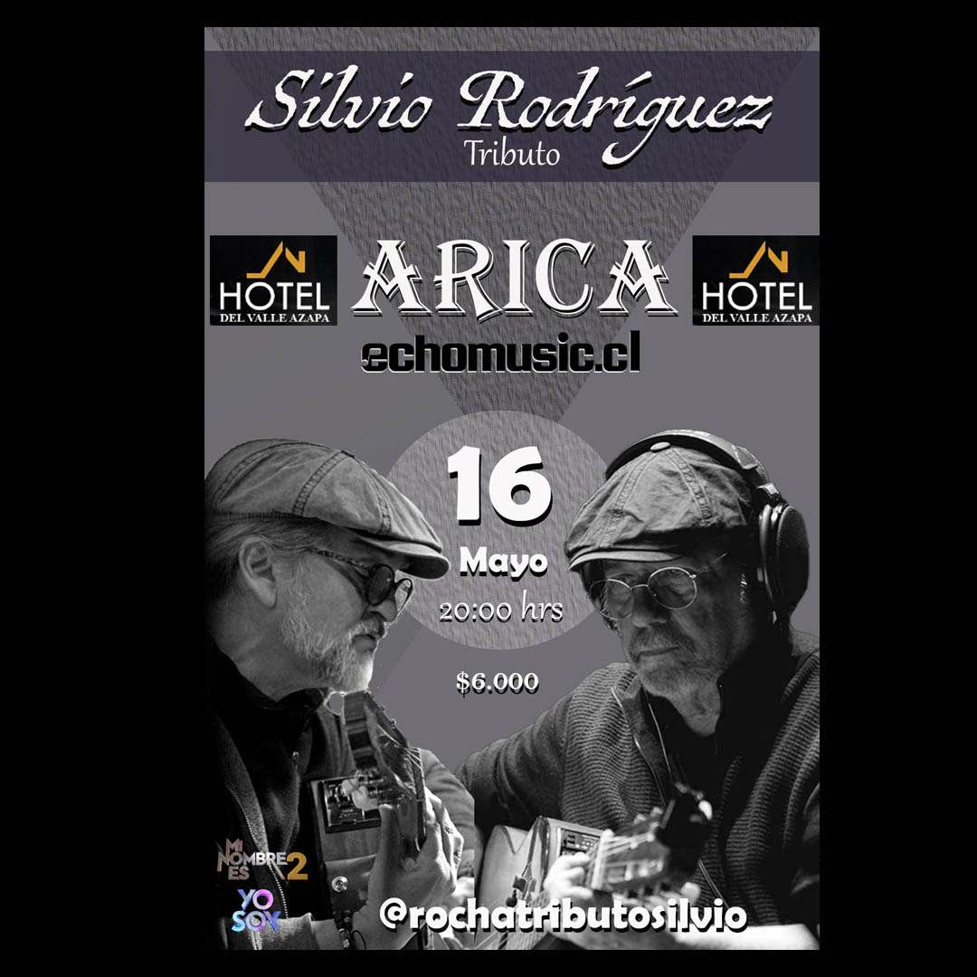 evento Tributo Silvio Rodríguez ARICA
