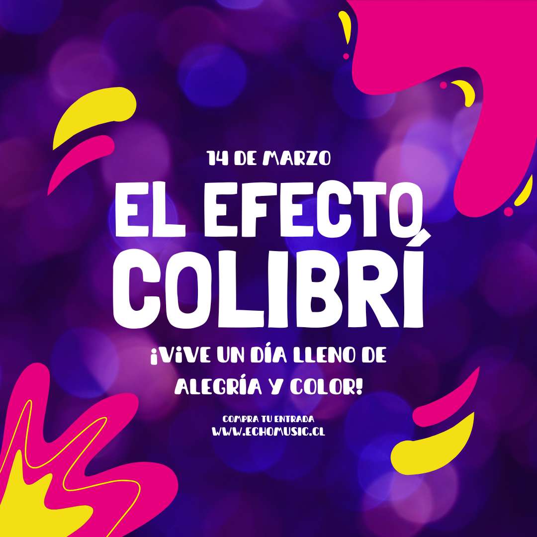 evento El Efecto Colibrí