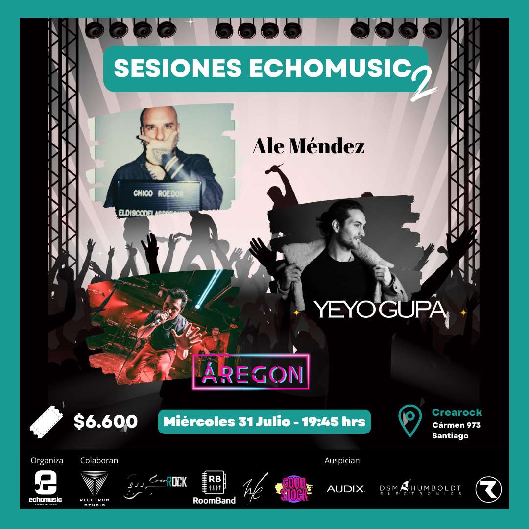 evento Sesiones Echomusic: Ale Méndez - Áregon & Yeyo Gupa